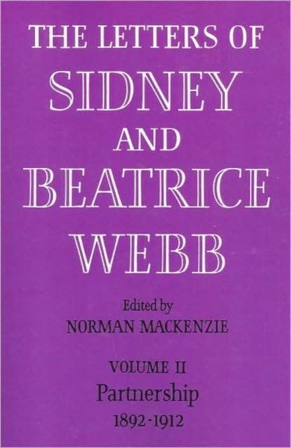 Forsidebilde av The Letters of Sidney and Beatrice Webb: Volume 2, Partnership 1892–1912