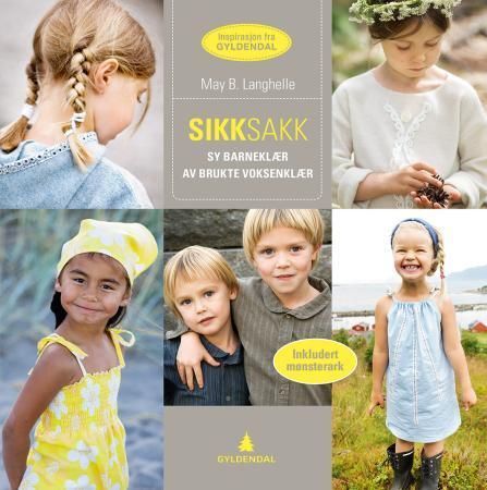 Sikksakk : sy barneklær av brukte voksenklær