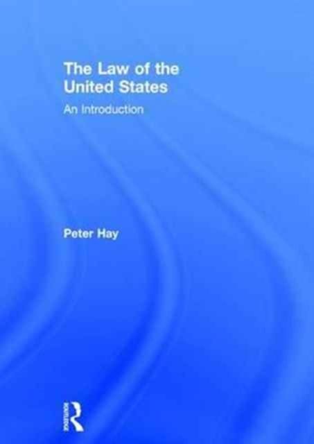 The Law of the United States : An Introduction