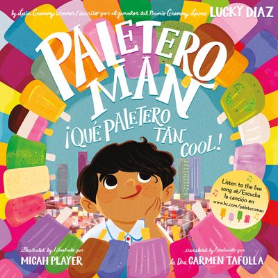 Paletero Man/!Que Paletero tan Cool! : Bilingual English-Spanish