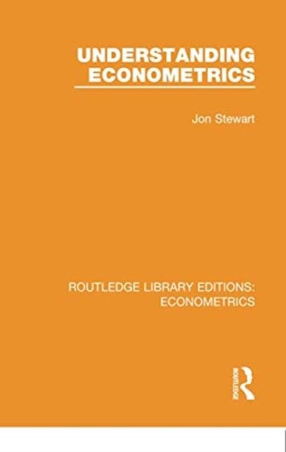 Understanding Econometrics