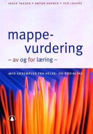 Mappevurdering av og for læring : med eksempler fra helse- og sosialfag