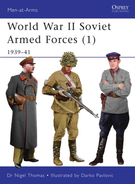 World War II Soviet Armed Forces (1) : 1939–41