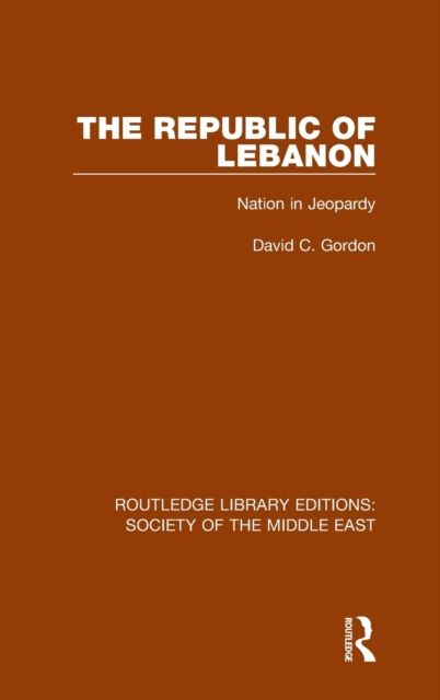 The Republic of Lebanon : Nation in Jeopardy