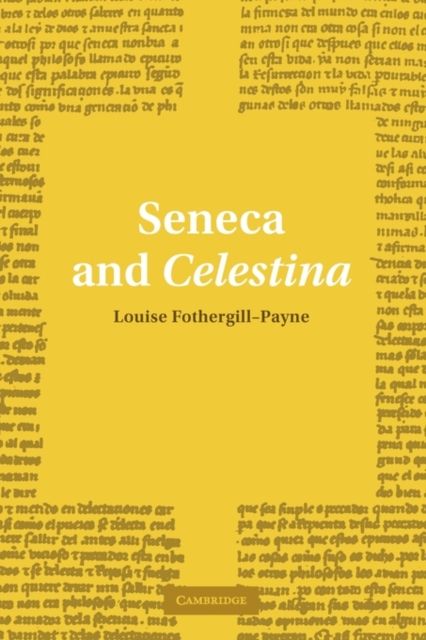Seneca and Celestina
