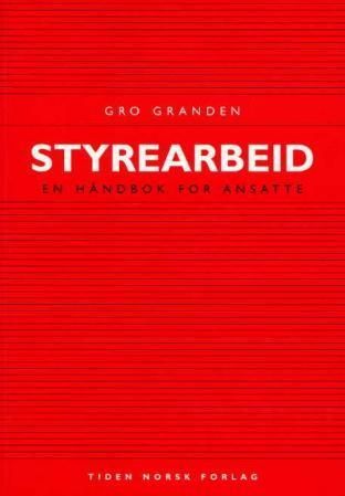 Forsidebilde av Styrearbeid : en håndbok for ansatte