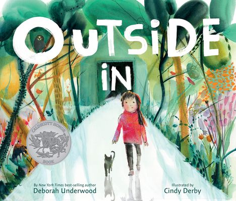 Outside In : A Caldecott Honor Award Winner