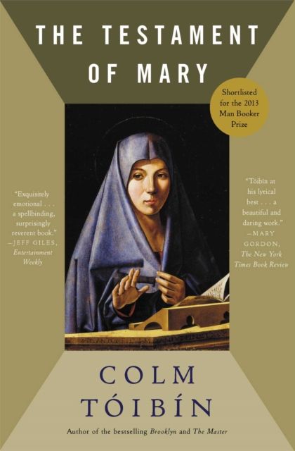 Testament of Mary : A Novel