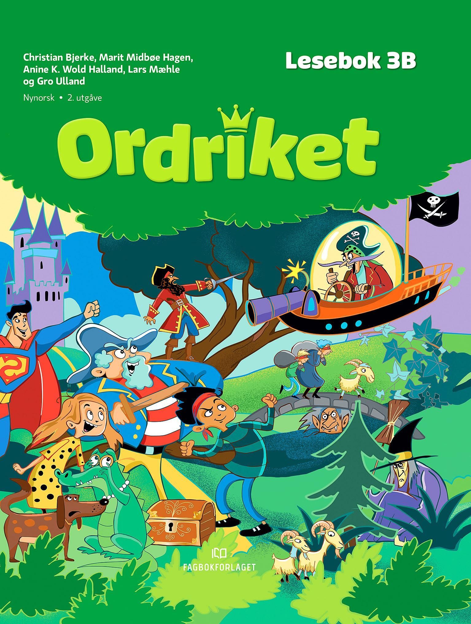 Ordriket : lesebok 3B