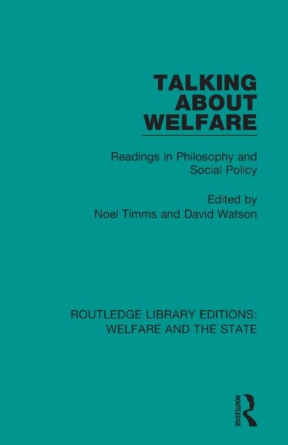 Talking About Welfare : Readings in Philosophy