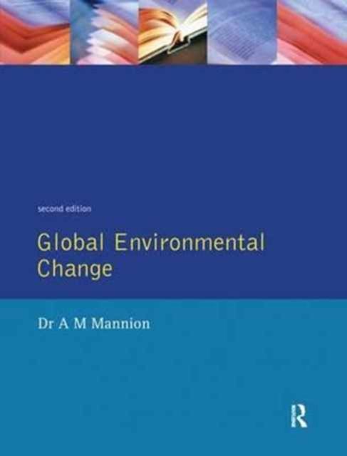 Global Environmental Change : A Natural and Cultural Environmental History
