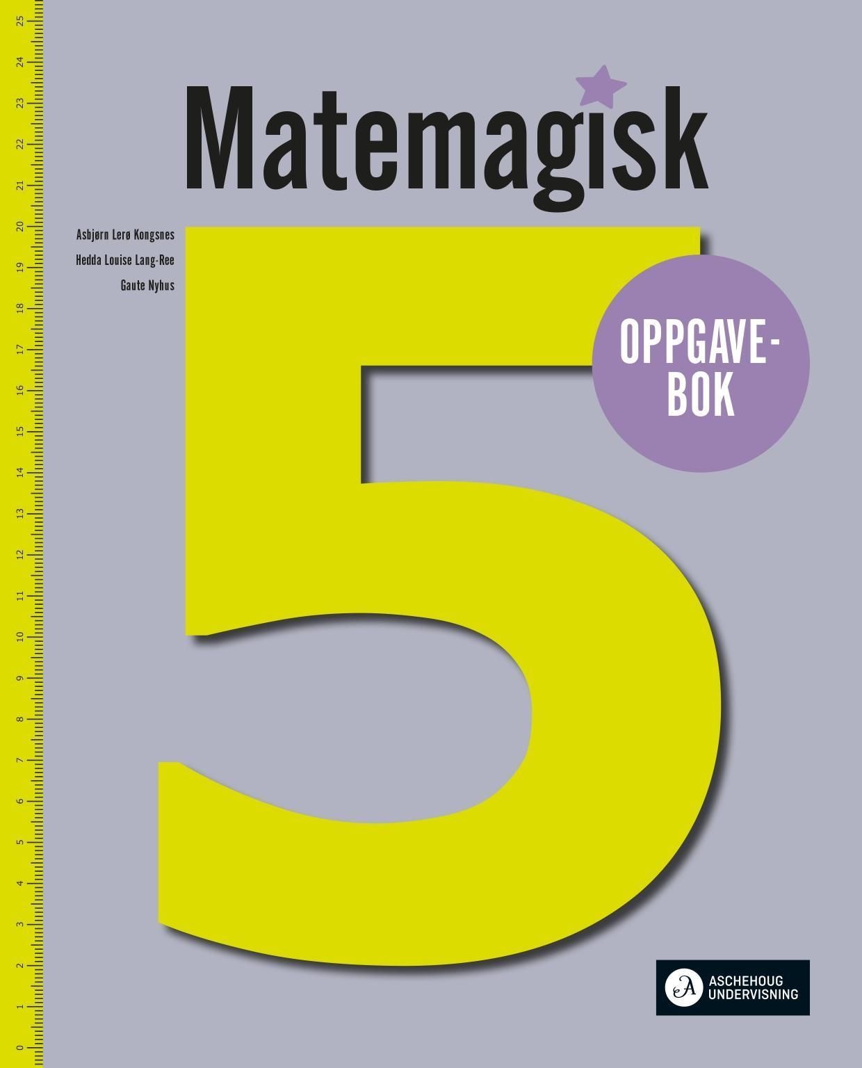 Matemagisk 5. Oppgavebok