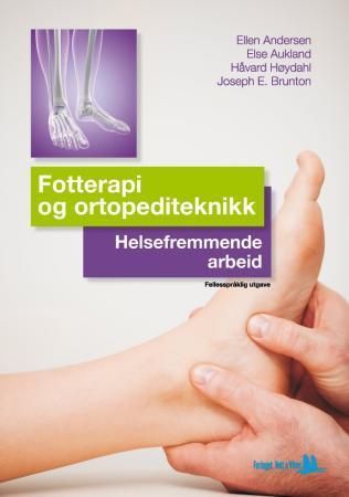 Fotterapi og ortopediteknikk : helsefremmende arbeid