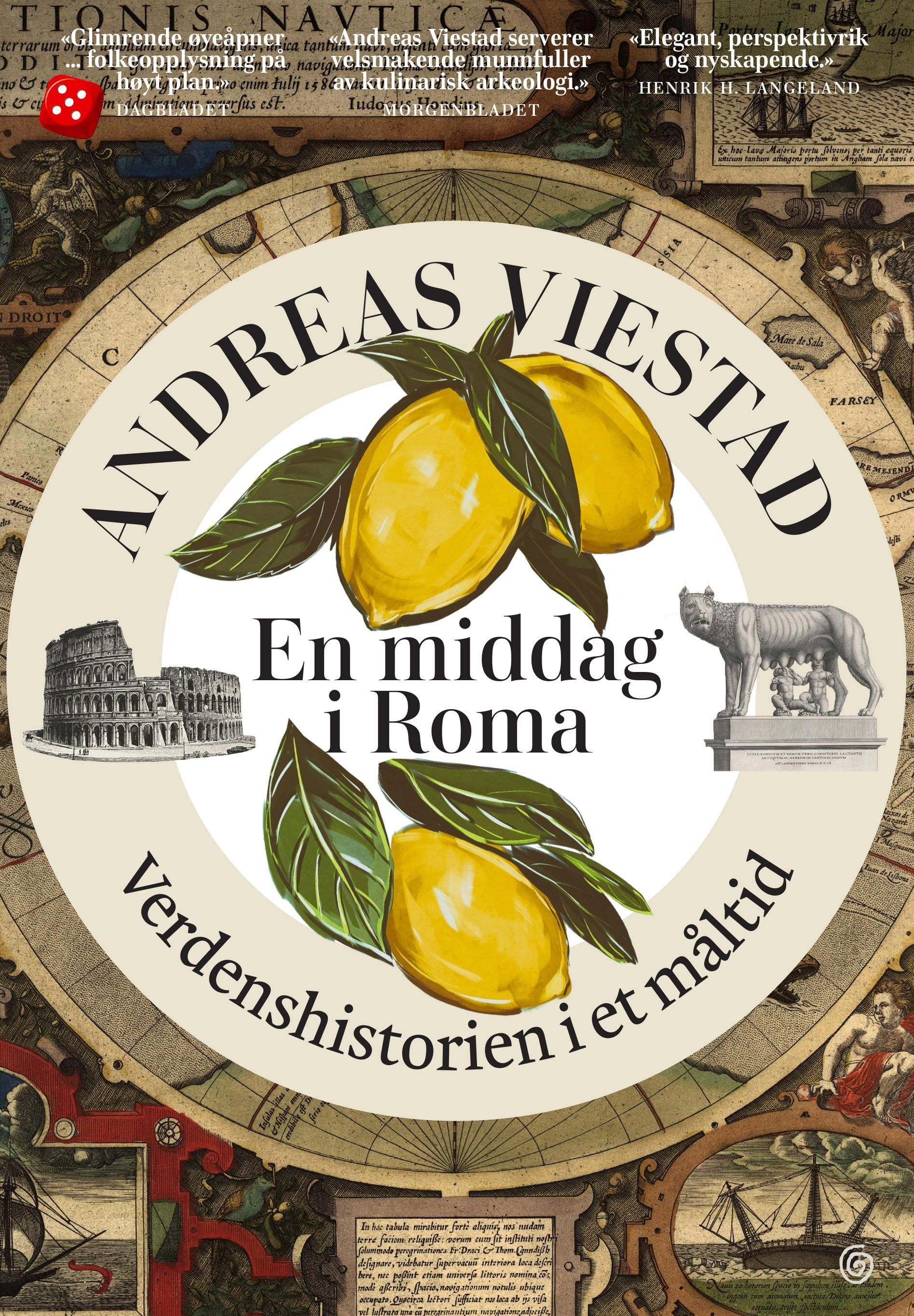 En middag i Roma : verdenshistorien i et måltid