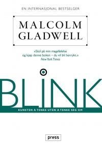 Blink : kunsten å tenke uten å tenke seg om