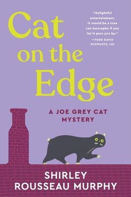 Cat on the Edge : A Joe Grey Cat Mystery