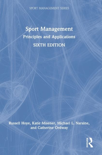Sport Management : Principles and Applications