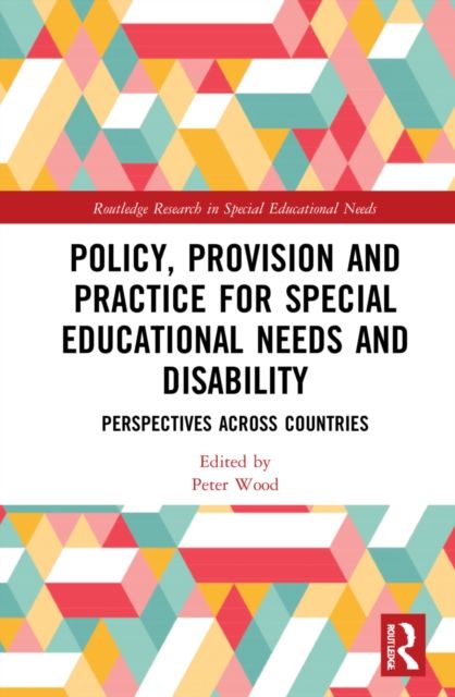 Policy, Provision and Practice for Special Educational Needs and Disability : Perspectives Across Countries