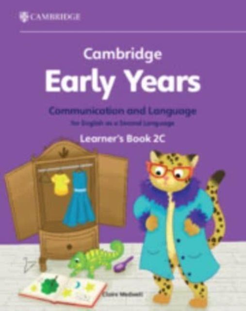 Cambridge Early Years Communication and Language for English as a Second Language Learner's Book 2C : Early Years International