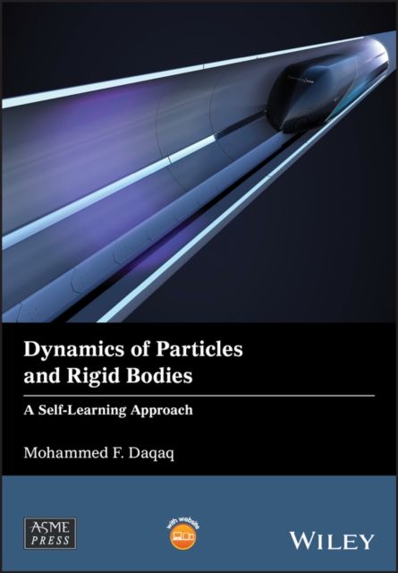 Dynamics of Particles and Rigid Bodies : A Self-Learning Approach