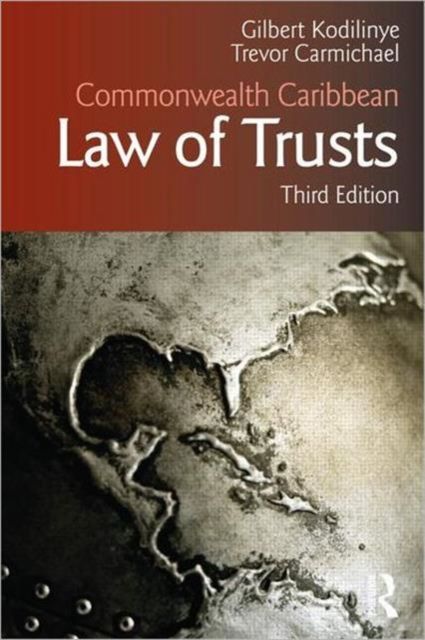 Commonwealth Caribbean Law of Trusts : Third Edition