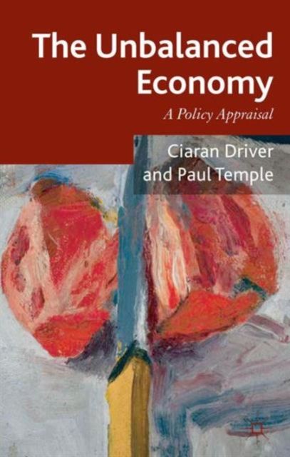 The Unbalanced Economy : A Policy Appraisal