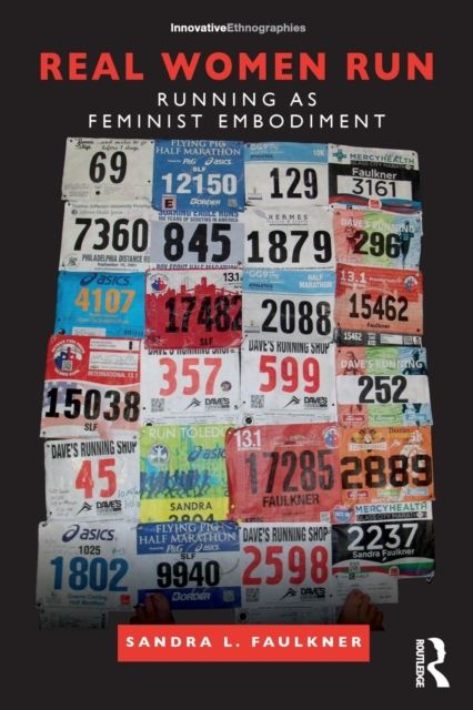 Real Women Run : Running as Feminist Embodiment