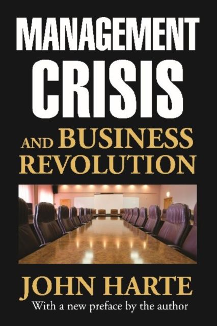 Management Crisis and Business Revolution