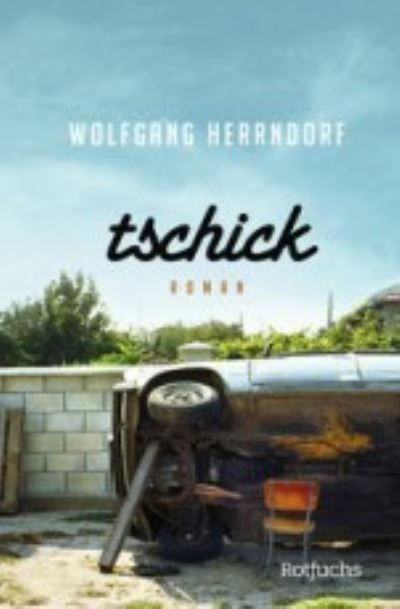 Tschick : Roman