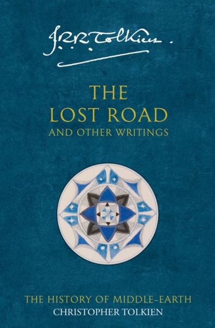 The history of Middle-earth. Vol. 5. The lost road and other writings : language and legend before The lord of the rings