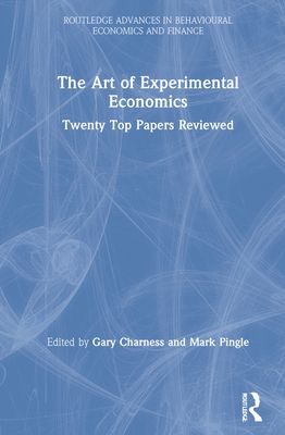 The Art of Experimental Economics : Twenty Top Papers Reviewed