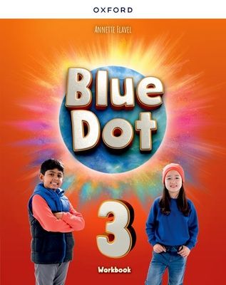 Blue Dot: Level 3: Workbook : Print Student Workbook
