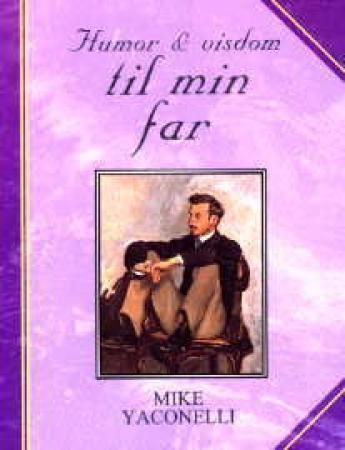 Forsidebilde av Humor og visdom til min far