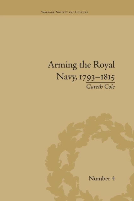 Arming the Royal Navy, 1793-1815 : The Office of Ordnance and the State