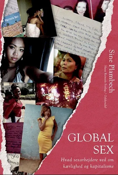 Forsidebilde av Global sex : hvad sexarbejdere ved om kærlighed og kapitalisme