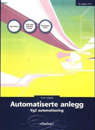 Automatiserte anlegg : vg2 automatisering