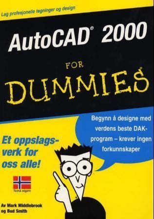 AutoCAD 2000 for dummies