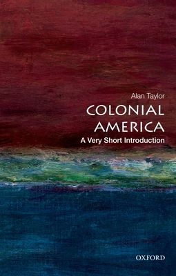 Colonial America : A Very Short Introduction