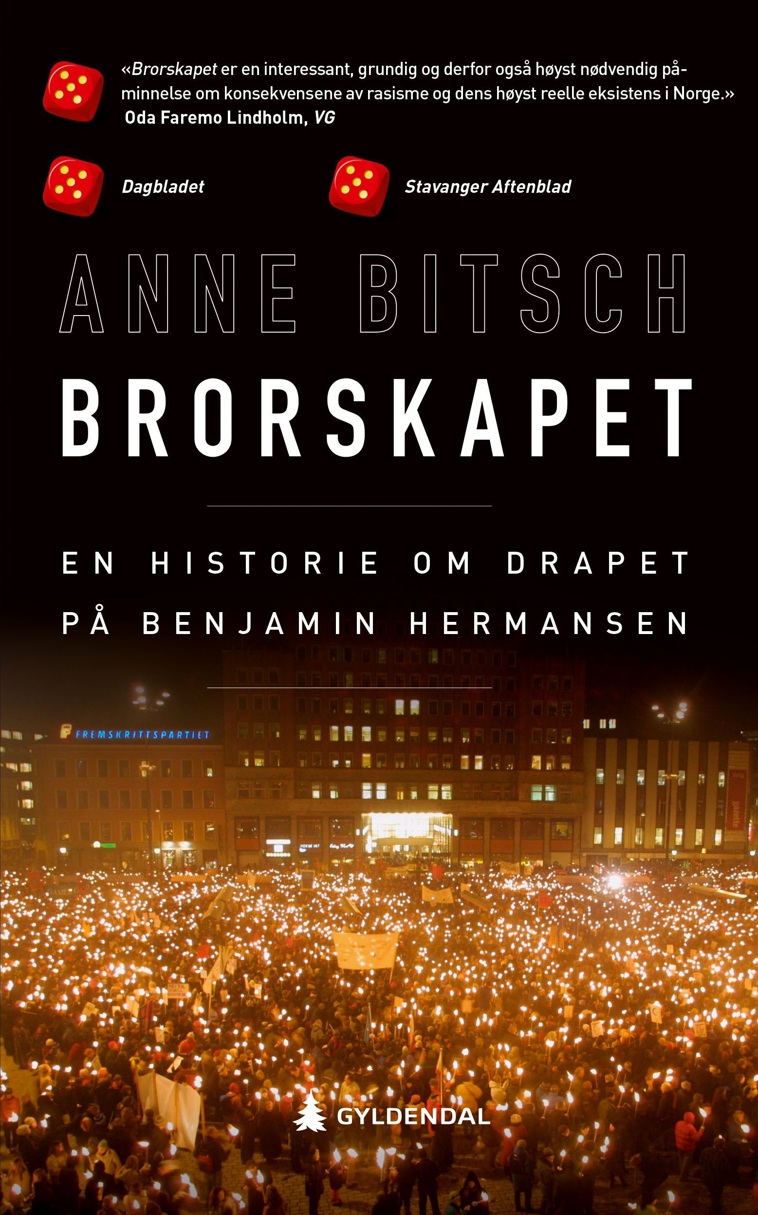 Brorskapet : en historie om drapet på Benjamin Hermansen