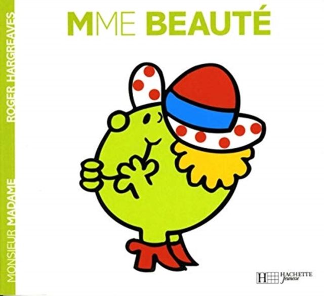 Collection Monsieur Madame (Mr Men & Little Miss) : Mme Beaute
