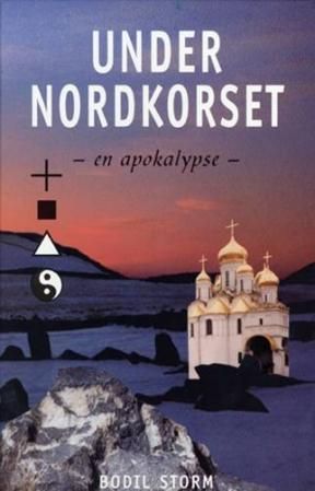 Under nordkorset : en apokalypse