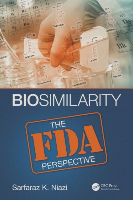 Biosimilarity : The FDA Perspective