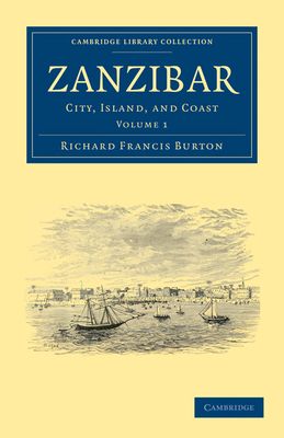 Zanzibar : City, Island, and Coast