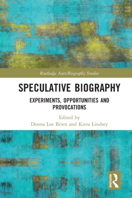 Speculative Biography : Experiments, Opportunities and Provocations