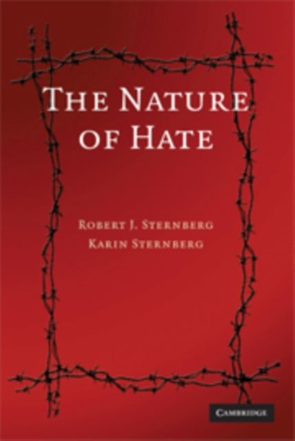 The Nature of Hate