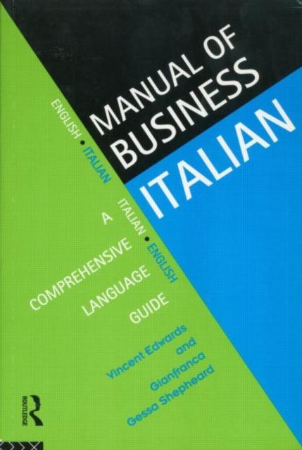 Manual of Business Italian : A Comprehensive Language Guide