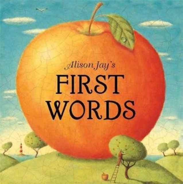 Alison Jay's First Words