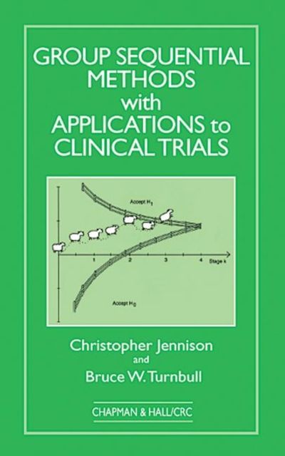 Group Sequential Methods with Applications to Clinical Trials
