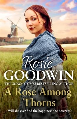 Forsidebilde av A Rose Among Thorns : A heartrending saga of family, friendship and love