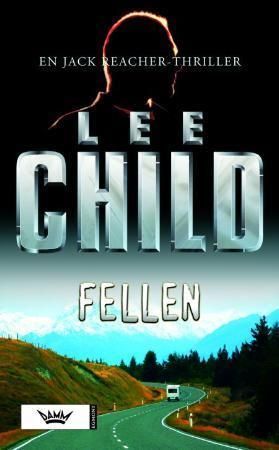 Fellen : en Jack Reacher-thriller